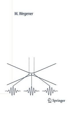 Extreme Nonlinear Optics By Martin Wegener 9783642060908 (Paperback)