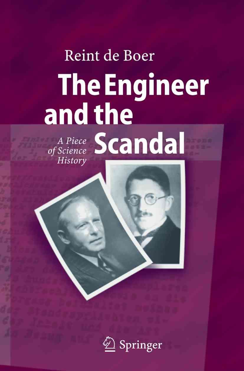 The Engineer and the Scandal By Reint de Boer 9783642062063