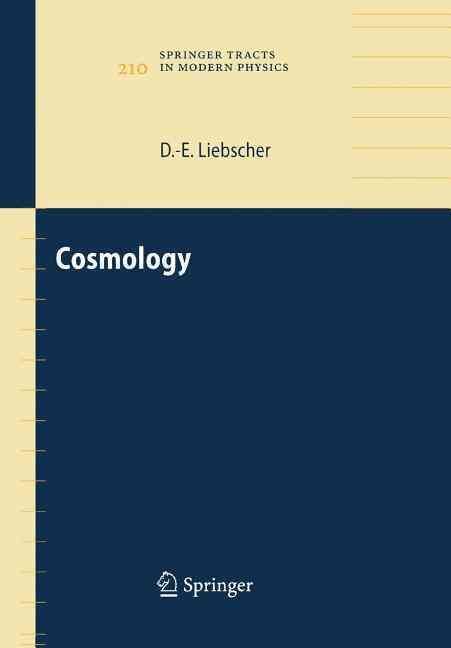 Cosmology By Liebscher, Dierck-Ekkehard 9783642062308 (Paperback)