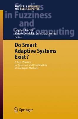 Do Smart Adaptive Systems Exist? 9783642063206 (Paperback)