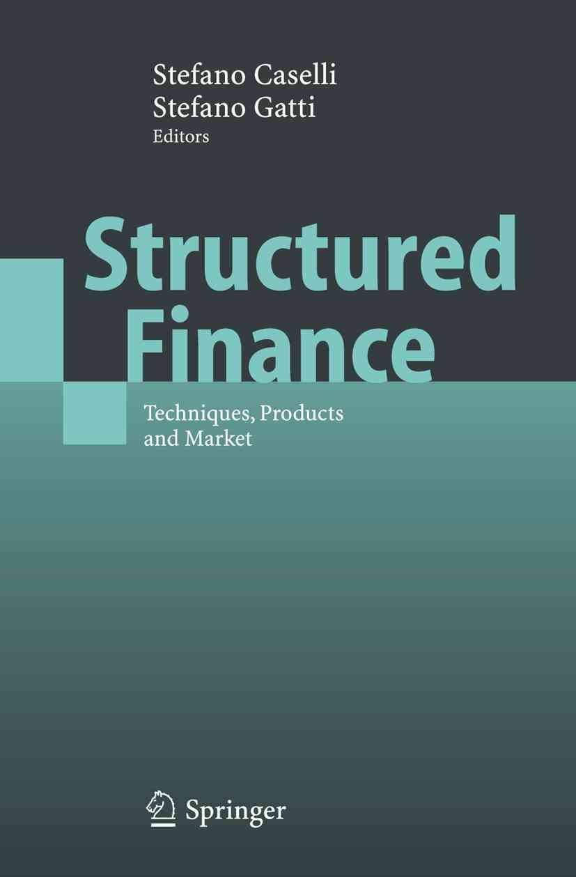 Structured Finance By Stefano Caselli (editor), Stefano Gatti (editor)
