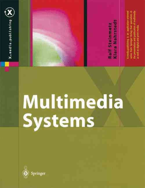 Multimedia Systems By Ralf Steinmetz, Klara Nahrstedt 9783642074127