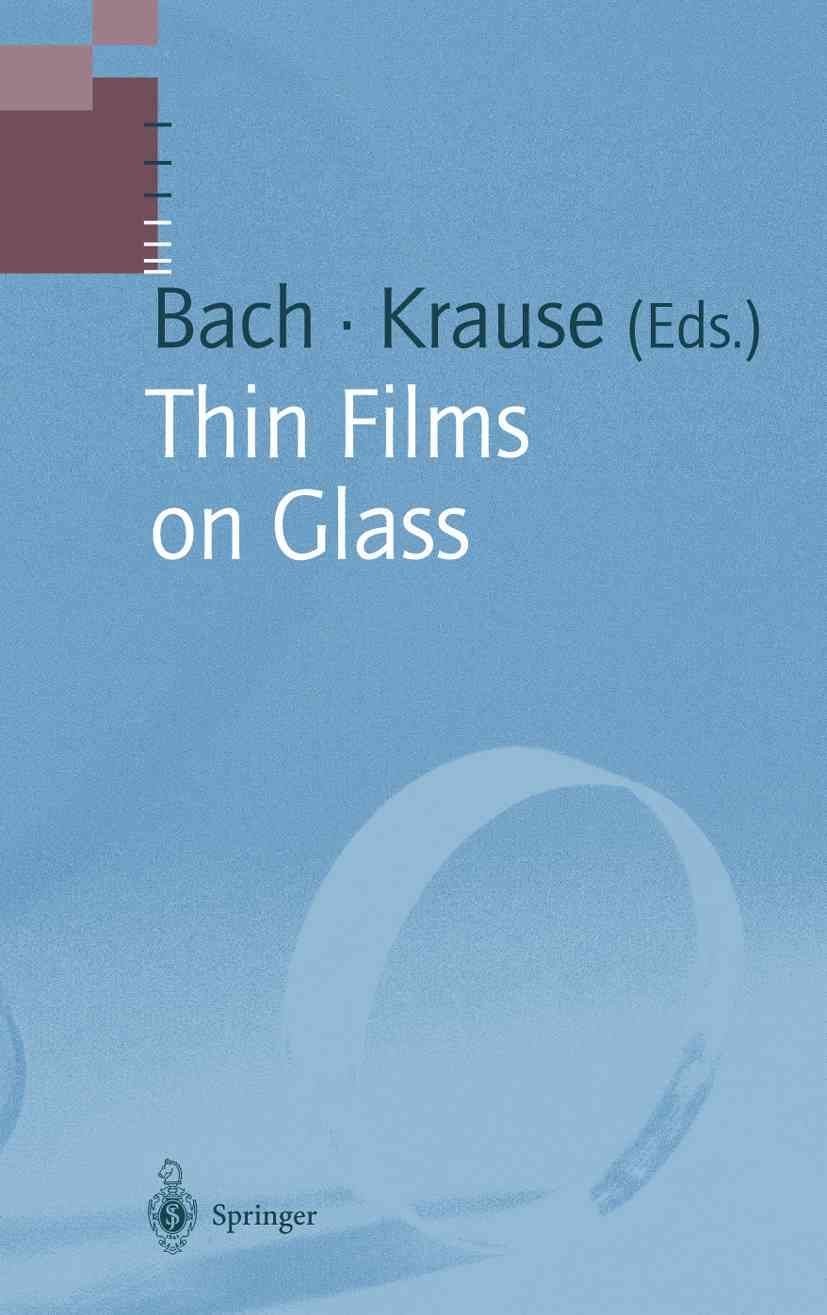 Thin Films on Glass By Hans Bach, Dieter Krause 9783642082054