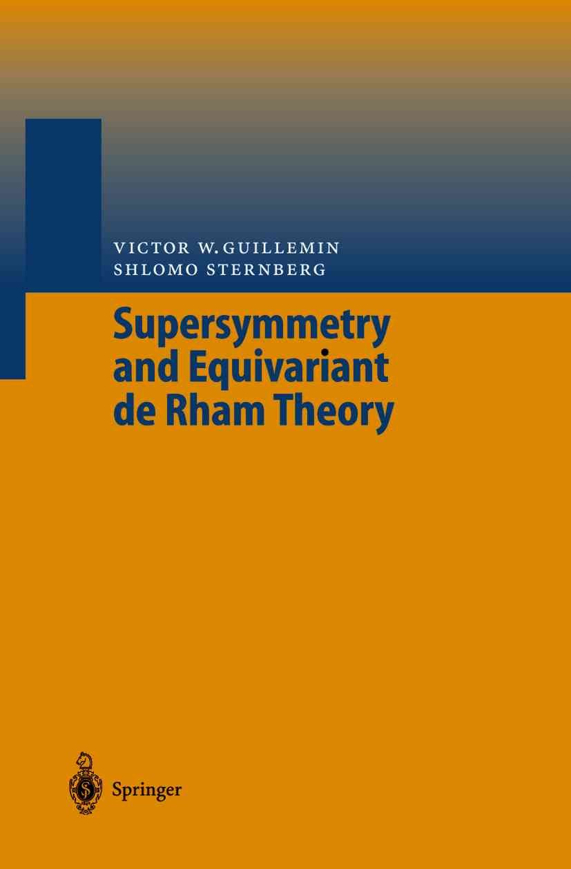 Supersymmetry and Equivariant de Rham Theory By Brüning, Jochen