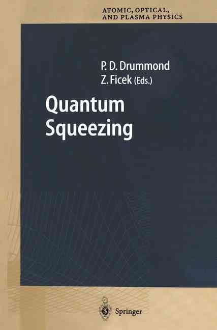 Quantum Squeezing 9783642085277 (Paperback)