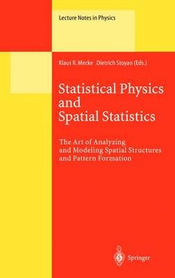 Statistical Physics and Spatial Statistics 9783642087257 (Paperback)