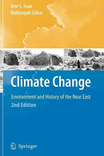 Climate Change - By Arie S. Issar, Mattanyah Zohar 9783642089244