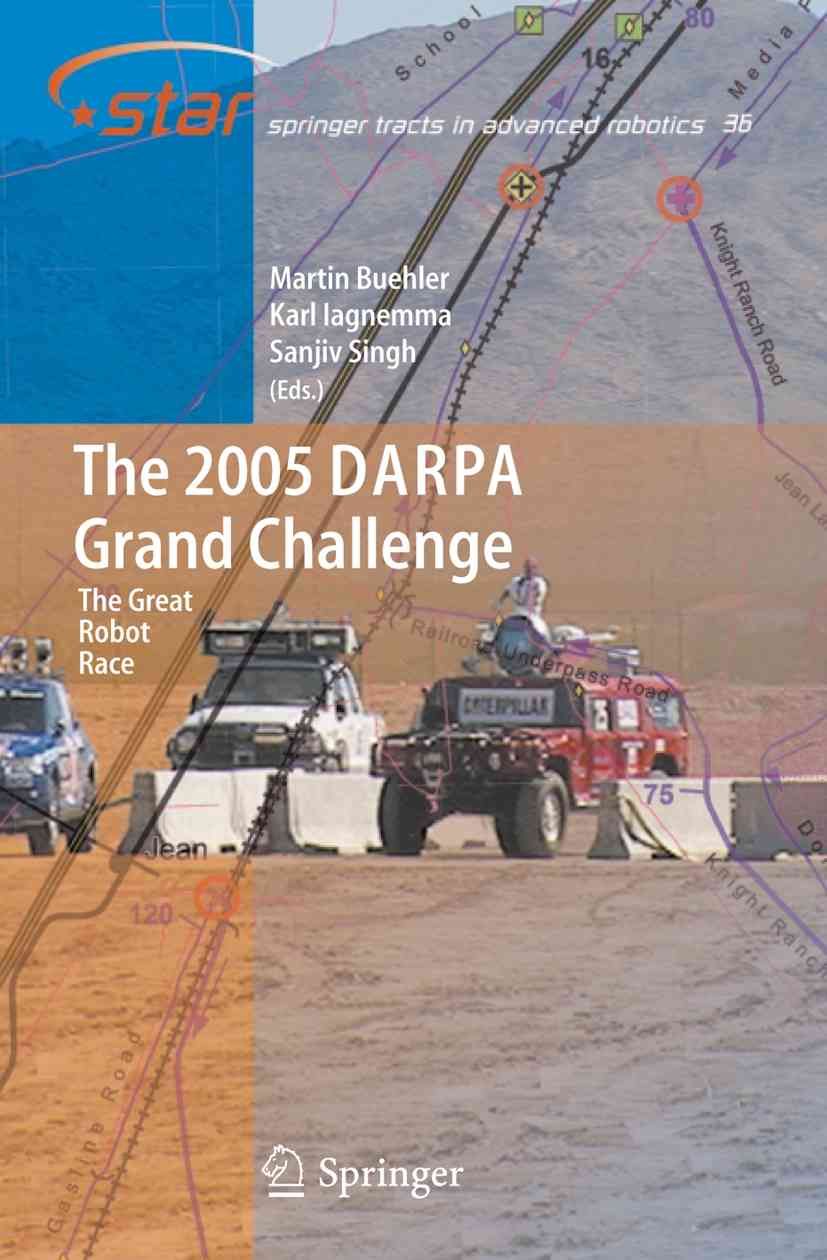 The 2005 DARPA Grand Challenge 9783642092503 (Paperback)