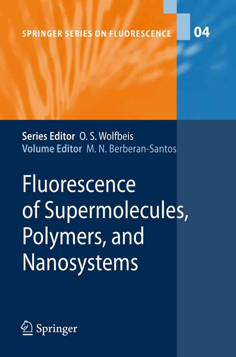 Fluorescence of Supermolecules, Polymers, and Nanosystems (Paperback)