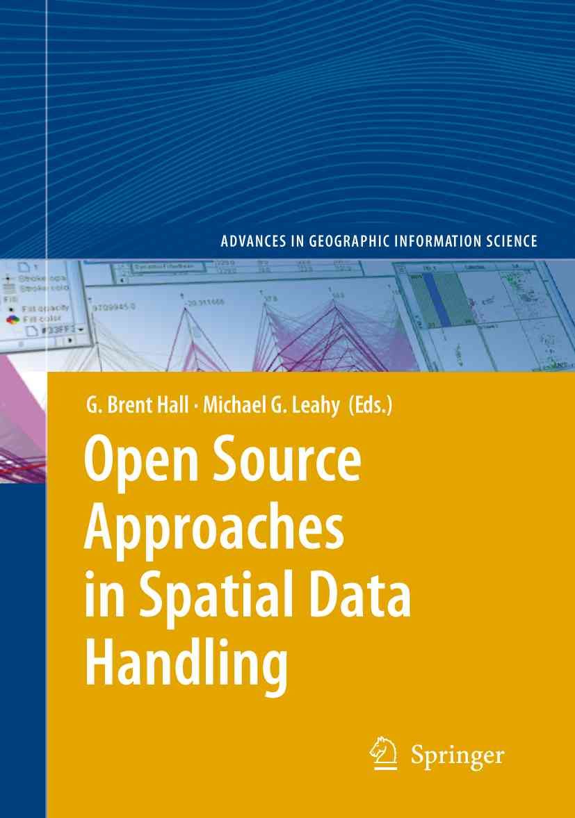 Open Source Approaches in Spatial Data Handling 9783642094255