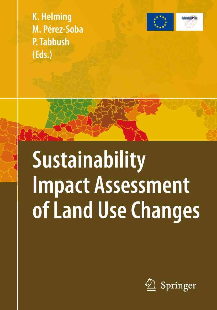 Sustainability Impact Assessment of Land Use Changes 9783642097416