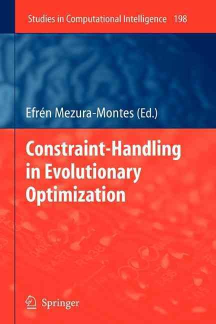 Constraint-Handling in Evolutionary Optimization 9783642101557