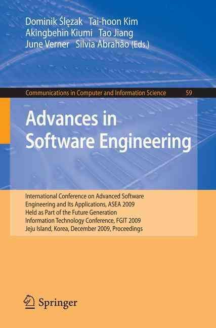 Advances in Software Engineering 9783642106187 (Paperback)