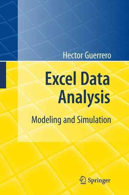 Excel Data Analysis By Hector Guerrero 9783642108341 (Hardback)