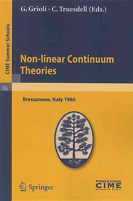 Non-Linear Continuum Theories 9783642110320 (Paperback)