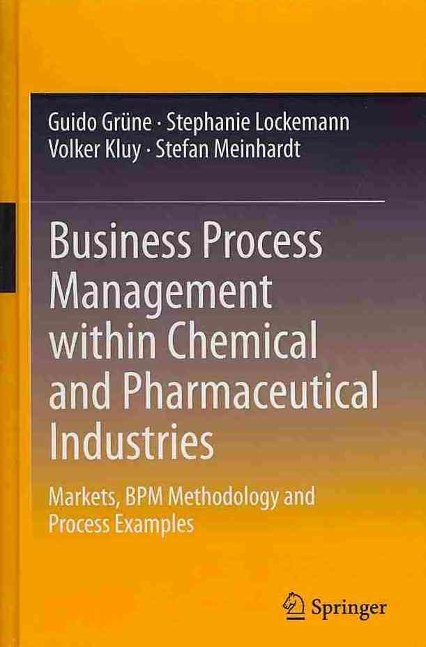 Business Process Management Within Chemical and Pharmaceutical Industries