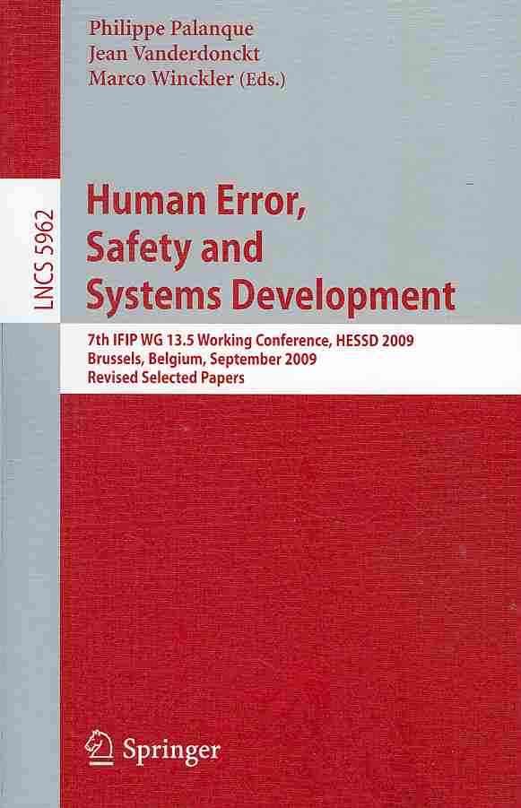 Human Error, Safety and Systems Development 9783642117497 (Paperback)
