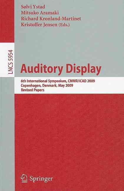 Auditory Display Information Systems and Applications, Incl. Internet/Web, and HCI
