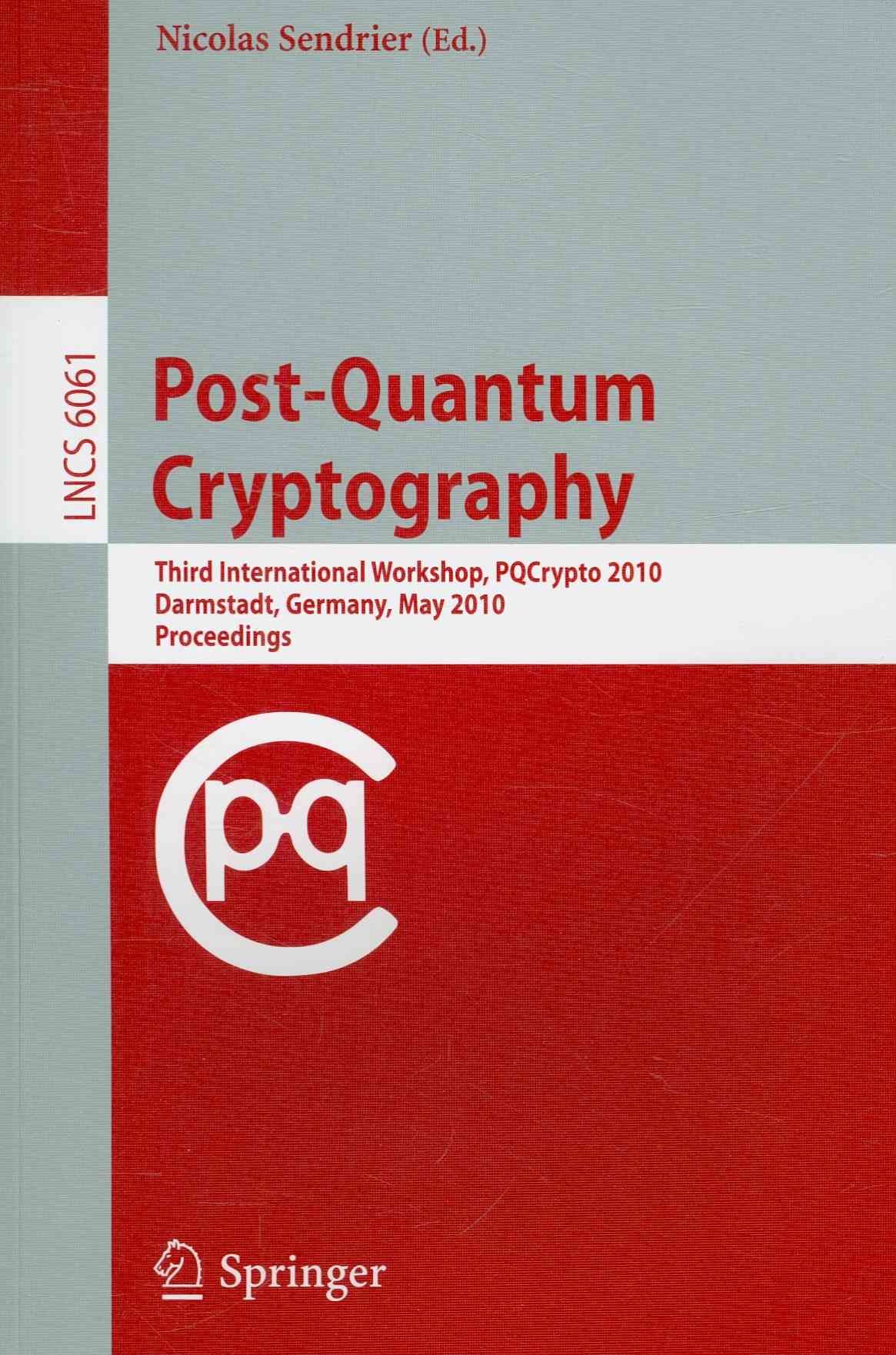 Post-Quantum Cryptography Security and Cryptology 9783642129285