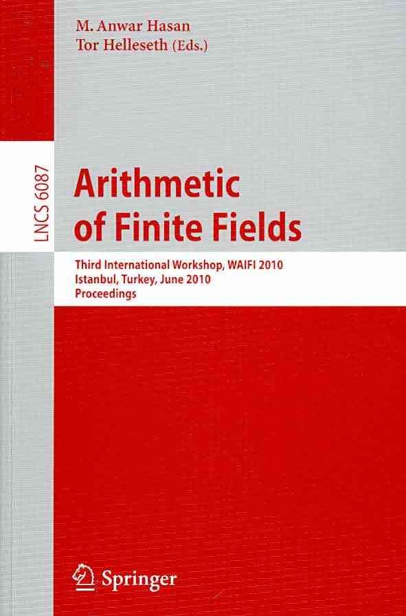 Arithmetic of Finite Fields Theoretical Computer Science and General Issues