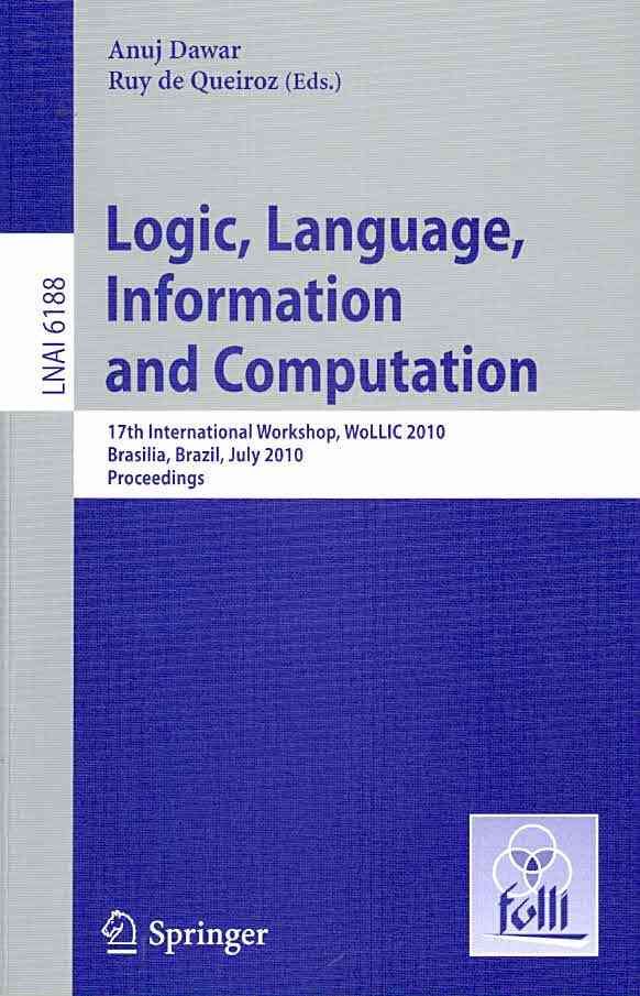Logic, Language, Information and Computation Lecture Notes in Artificial Intelligence