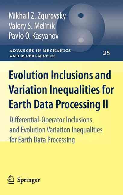 Evolution Inclusions and Variation Inequalities for Earth Data Processing II