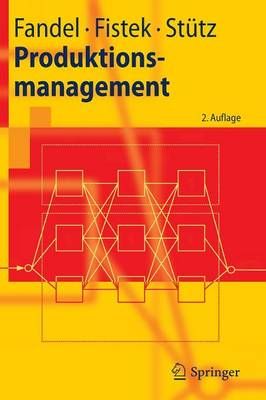 Produktionsmanagement 9783642145919 (Paperback)