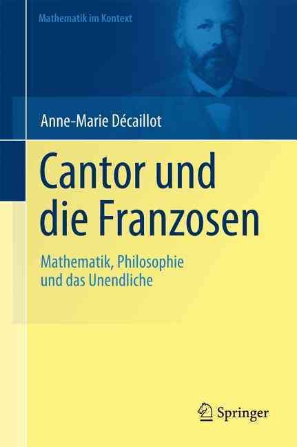 Cantor Und Die Franzosen 9783642148682 (Paperback)