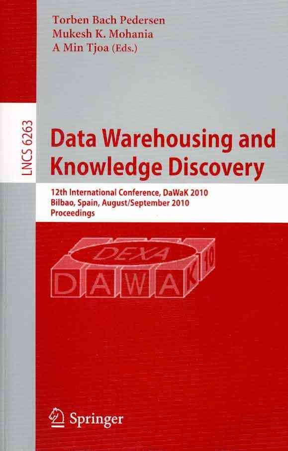 Data Warehousing and Knowledge Discovery By Bach Torben Petersen