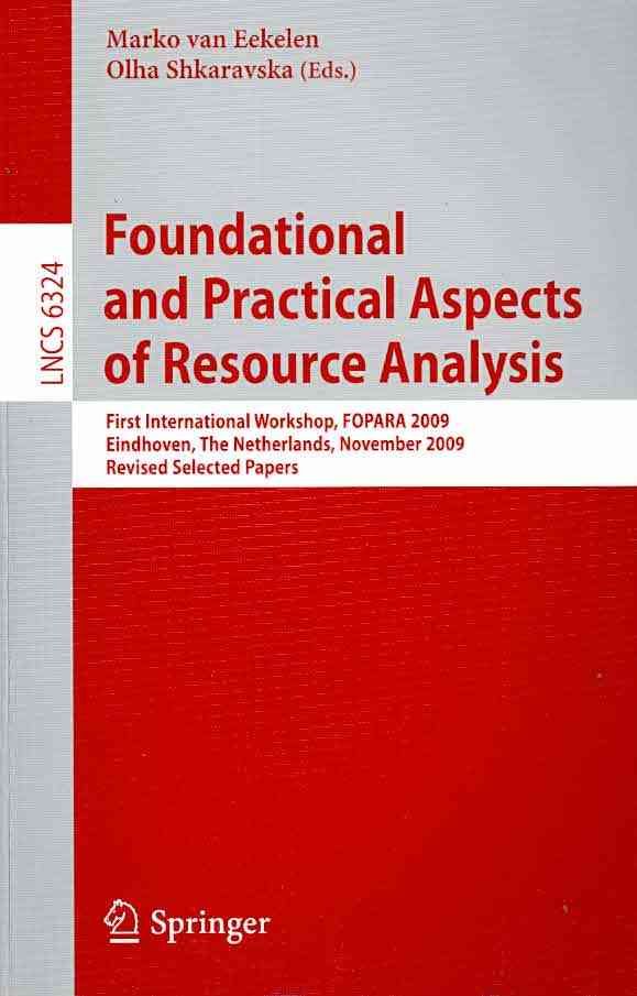 Foundational and Practical Aspects of Resource Analysis Programming and Software Engineering