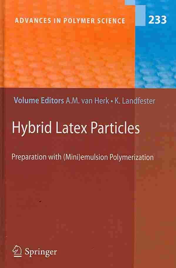 Hybrid Latex Particles 9783642160592 (Hardback)
