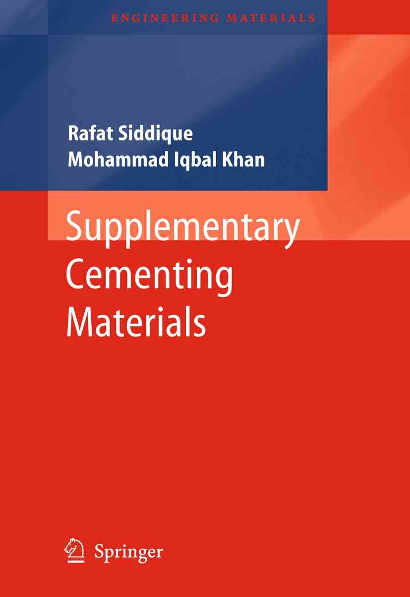 Supplementary Cementing Materials 9783642178658 (Hardback)