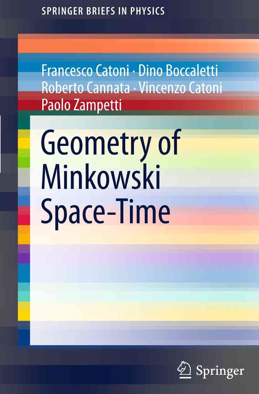 Geometry of Minkowski Space-Time By Francesco Catoni 9783642179761