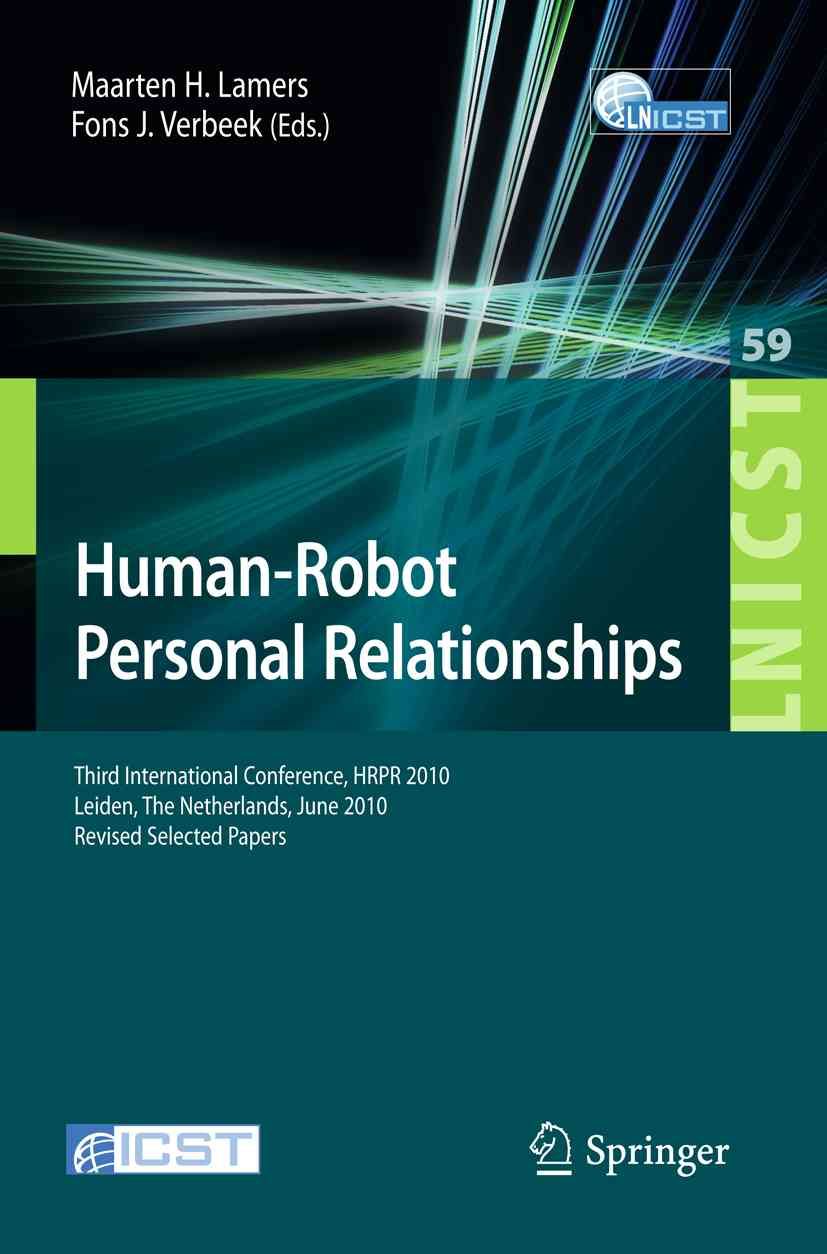 Human-Robot Personal Relationships 9783642193842 (Paperback)