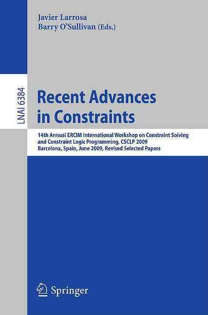 Recent Advances in Constraints 9783642194856 (Paperback)