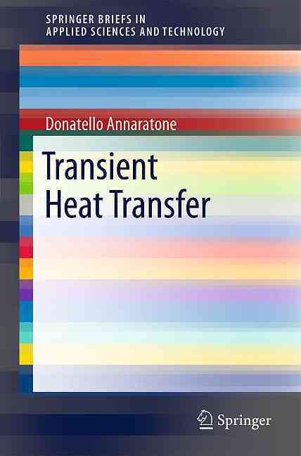 Transient Heat Transfer By Donatello Annaratone 9783642197765