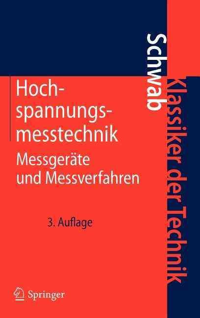 Hochspannungsmesstechnik By Adolf J. Schwab 9783642198816 (Hardback)