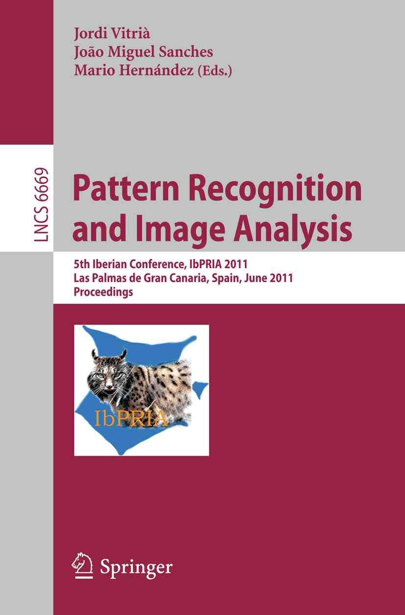 Pattern Recognition and Image Analysis 9783642212567 (Paperback)