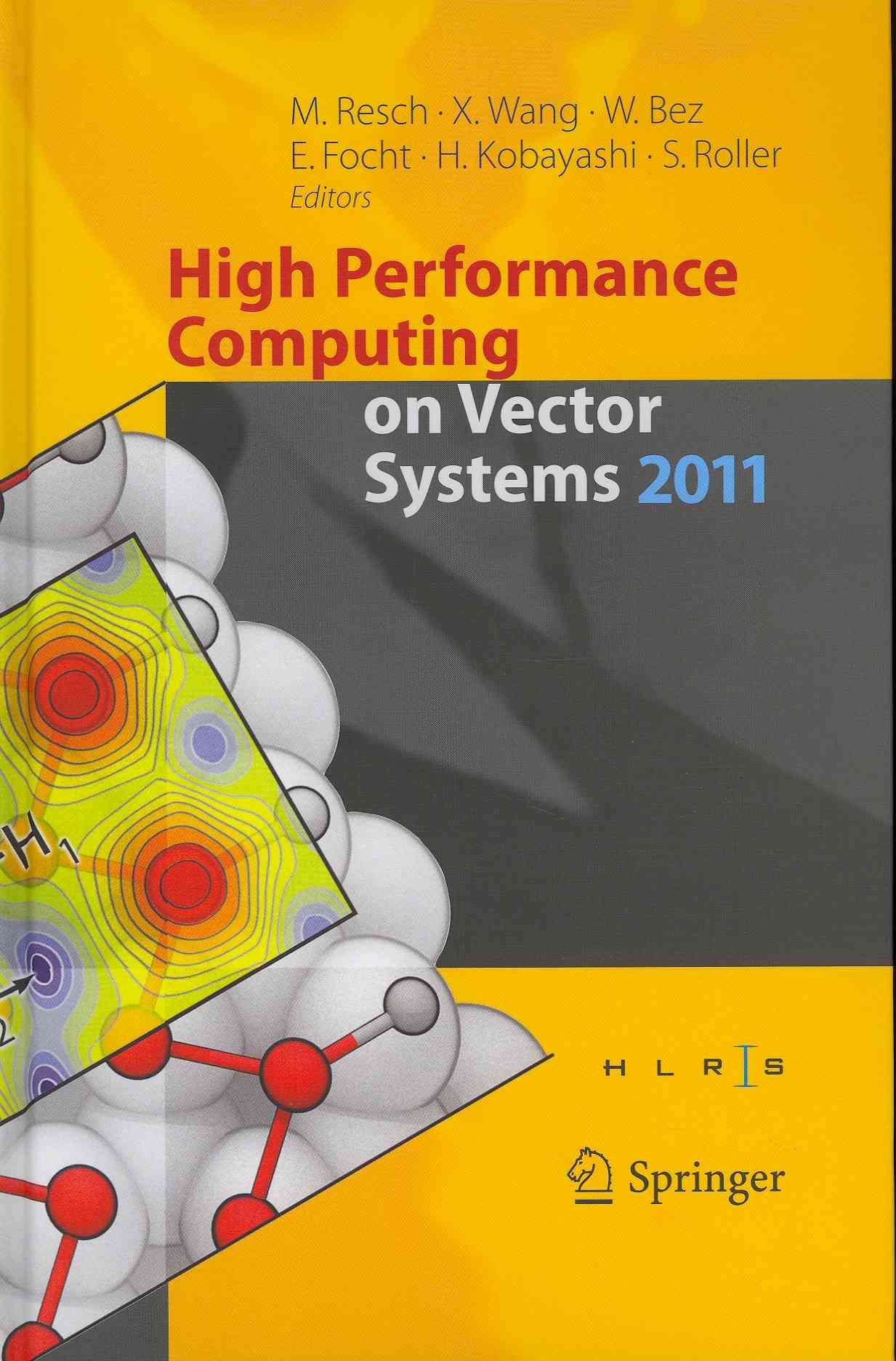 High Performance Computing on Vector Systems 2011 9783642222436