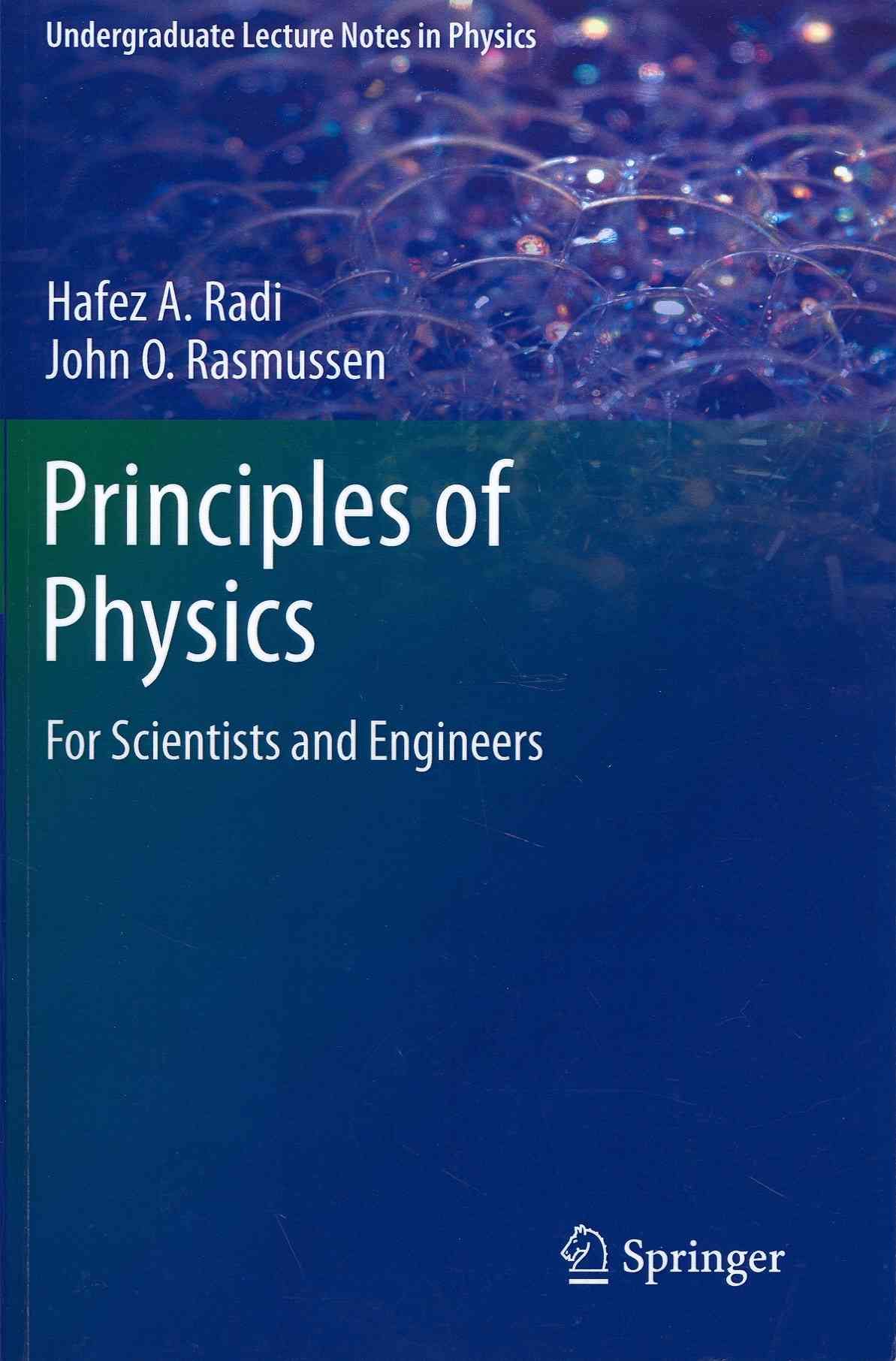 Principles of Physics By Hafez A. Radi, John O. Rasmussen (Paperback)