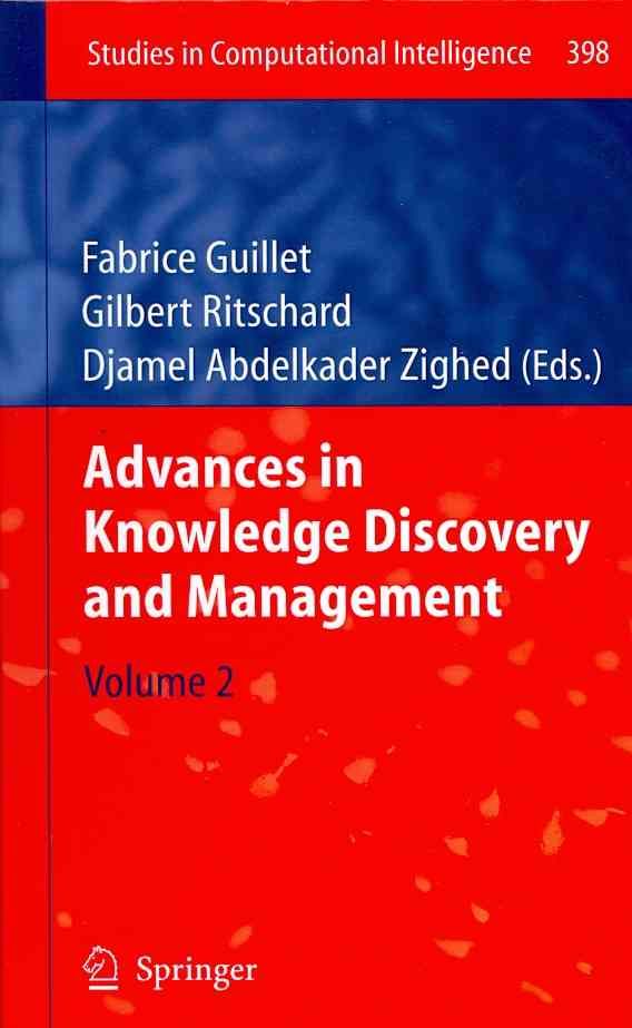 Advances in Knowledge Discovery and Management. Volume 2 9783642258374