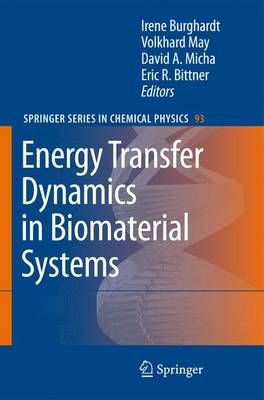 Energy Transfer Dynamics in Biomaterial Systems 9783642260438