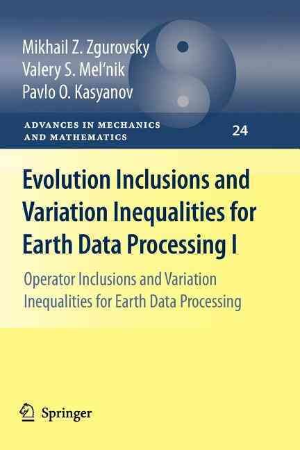 Evolution Inclusions and Variation Inequalities for Earth Data Processing I