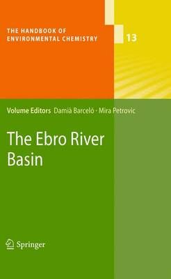 The Ebro River Basin 9783642266584 (Paperback)