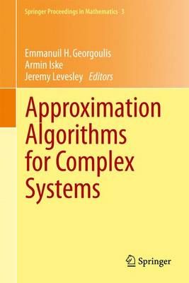 Approximation Algorithms for Complex Systems 9783642266652 (Paperback)