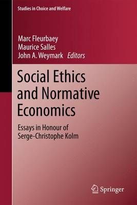 Social Ethics and Normative Economics 9783642267857 (Paperback)