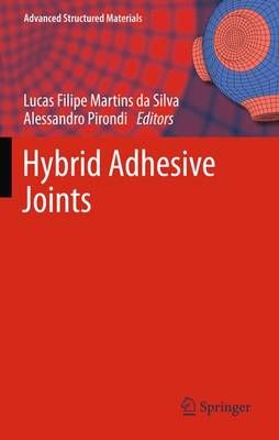 Hybrid Adhesive Joints 9783642268984 (Paperback)