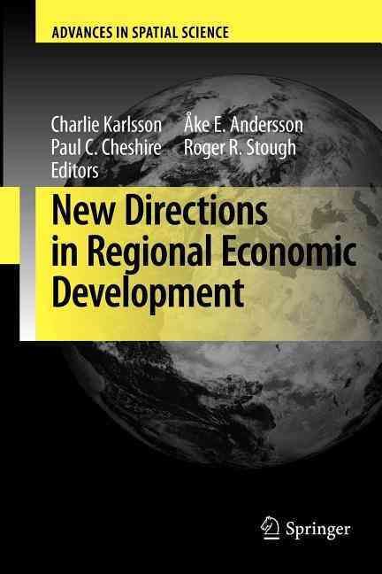 New Directions in Regional Economic Development 9783642269134