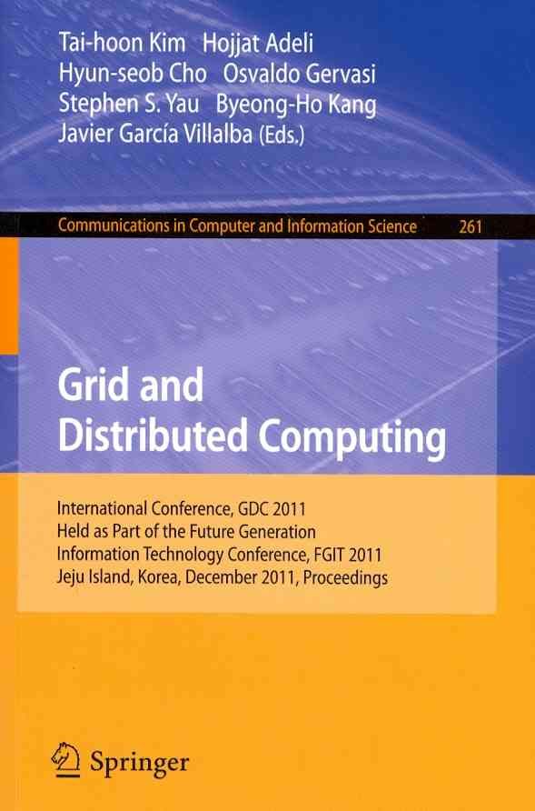 Grid and Distributed Computing 9783642271793 (Paperback)