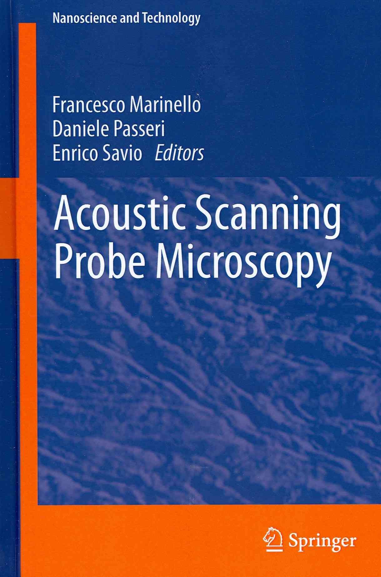 Acoustic Scanning Probe Microscopy 9783642274930 (Hardback)